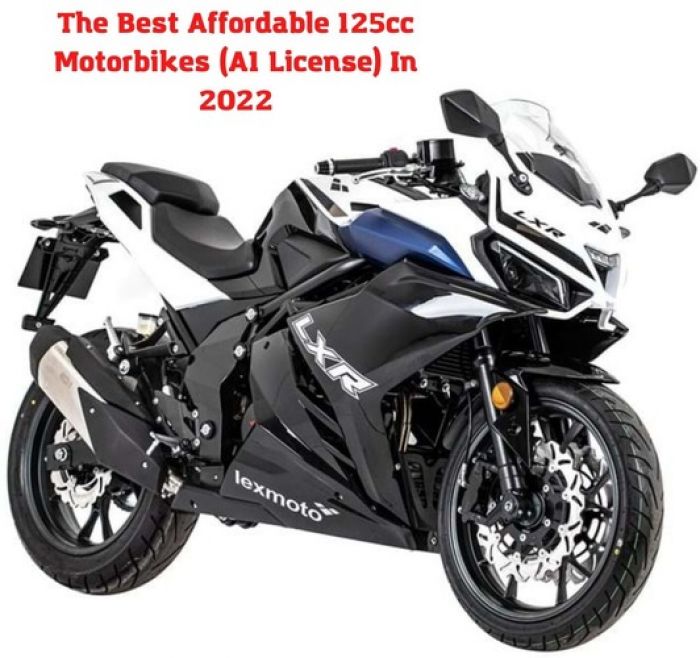 The Best Affordable 125cc Motorbikes (A1 License) In 2022