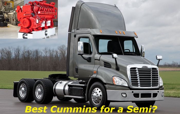 Best Cummins Engine for Semi – Comparing Good Diesels