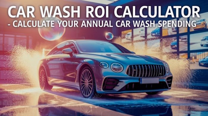 Car Wash ROI Calculator - Calculate Your Annual Car Wash Spending