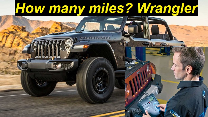 Descubrir 80+ imagen how many miles is a jeep wrangler good for