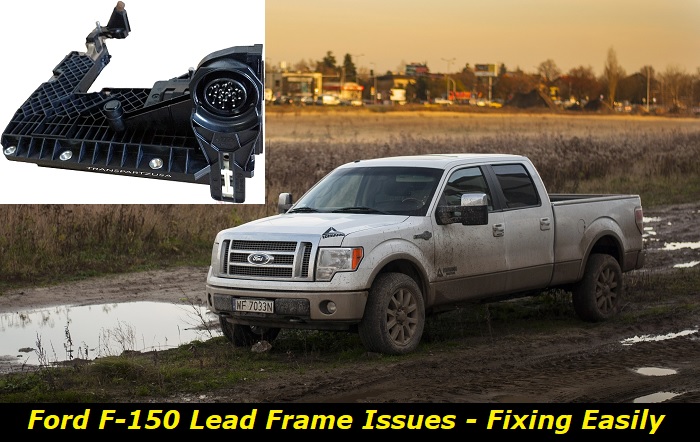 F150 Lead Frame Replacement: Symptoms, Complexity, and Costs