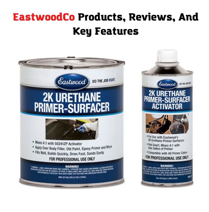 Who Makes Eastwood Paint? EastwoodCo Products, Reviews, And Key Features