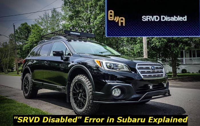 SRVD Disabled in Subaru – What's This and How to Fix?