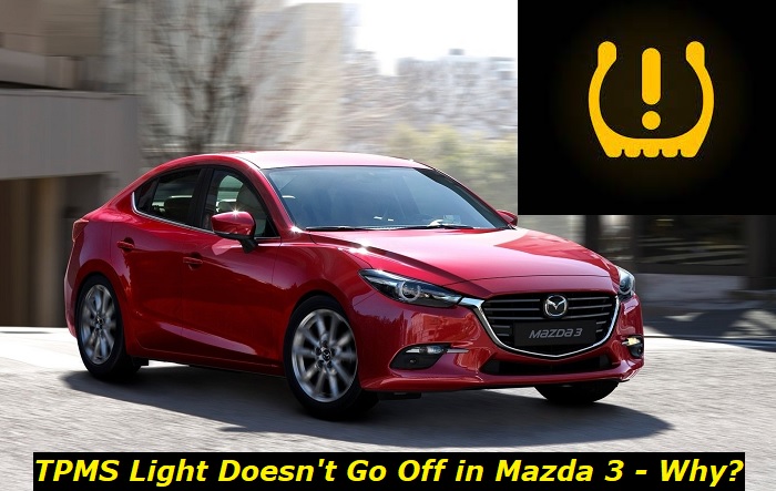  La luz de presión de los neumáticos del Mazda 3 sigue encendiéndose, ¿por qué?